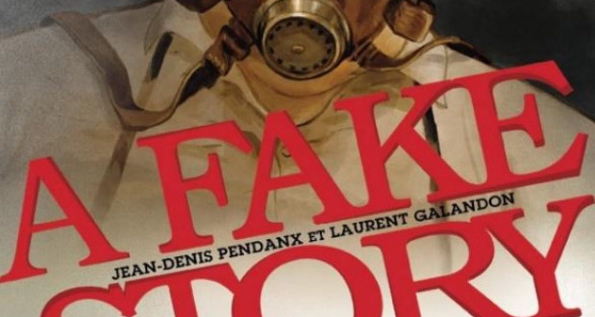 Le Prix Clouzot 2022 attribué à l’album A Fake Story de Laurent Galandon et Jean-Denis Pendanx