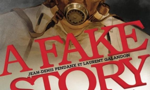 Le Prix Clouzot 2022 attribué à l’album A Fake Story de Laurent Galandon et Jean-Denis Pendanx