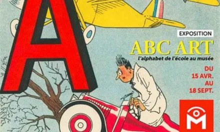 L’exposition ABC ART : l’alphabet, de l’école au musée à découvrir dimanche 15 mai