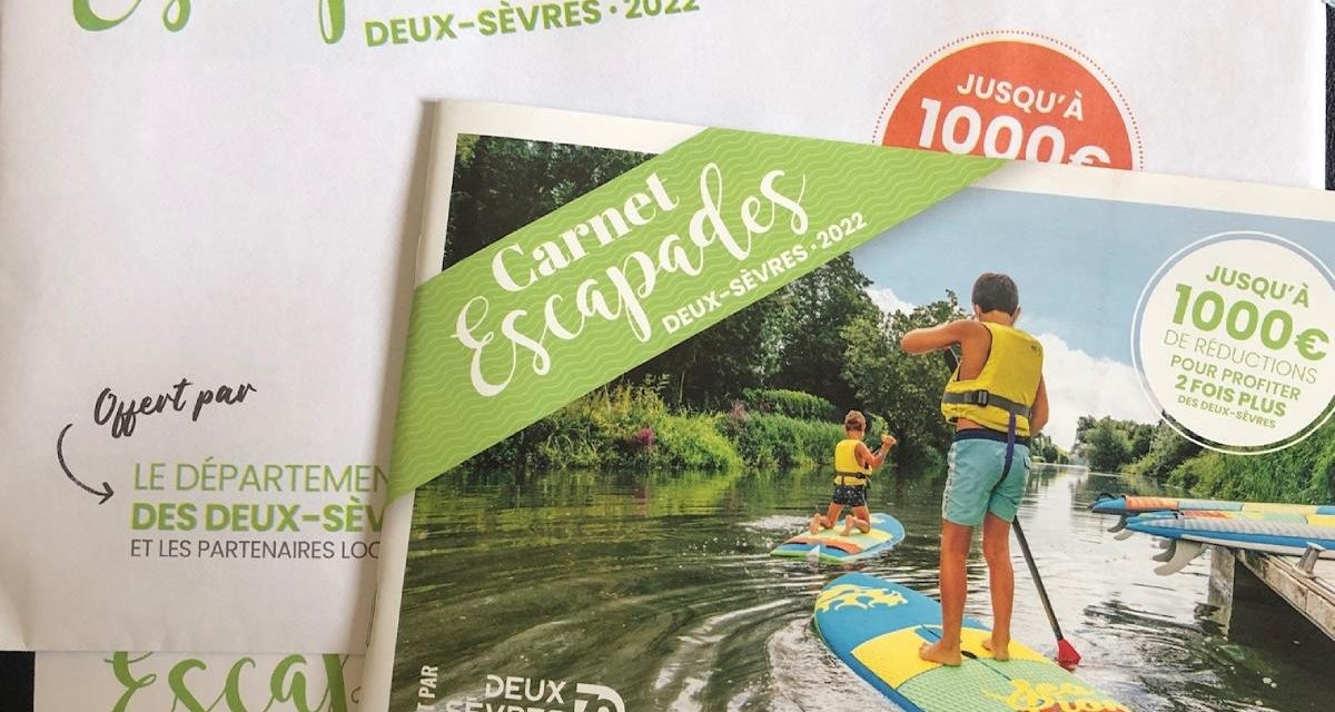 Carnet Escapades 2022 : jusqu’à 1000 euros d’économies